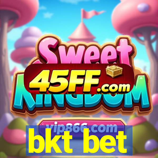 bkt bet
